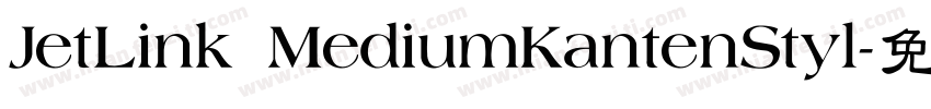 JetLink MediumKantenStyl字体转换